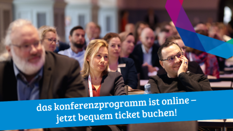 Das Konferenzprogramm ist online - jetzt bequem Ticket buchen! 