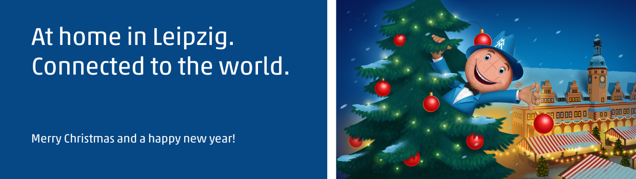 At home in Leipzig. Connectet to the World. - Merry Christmas and a happy new year!